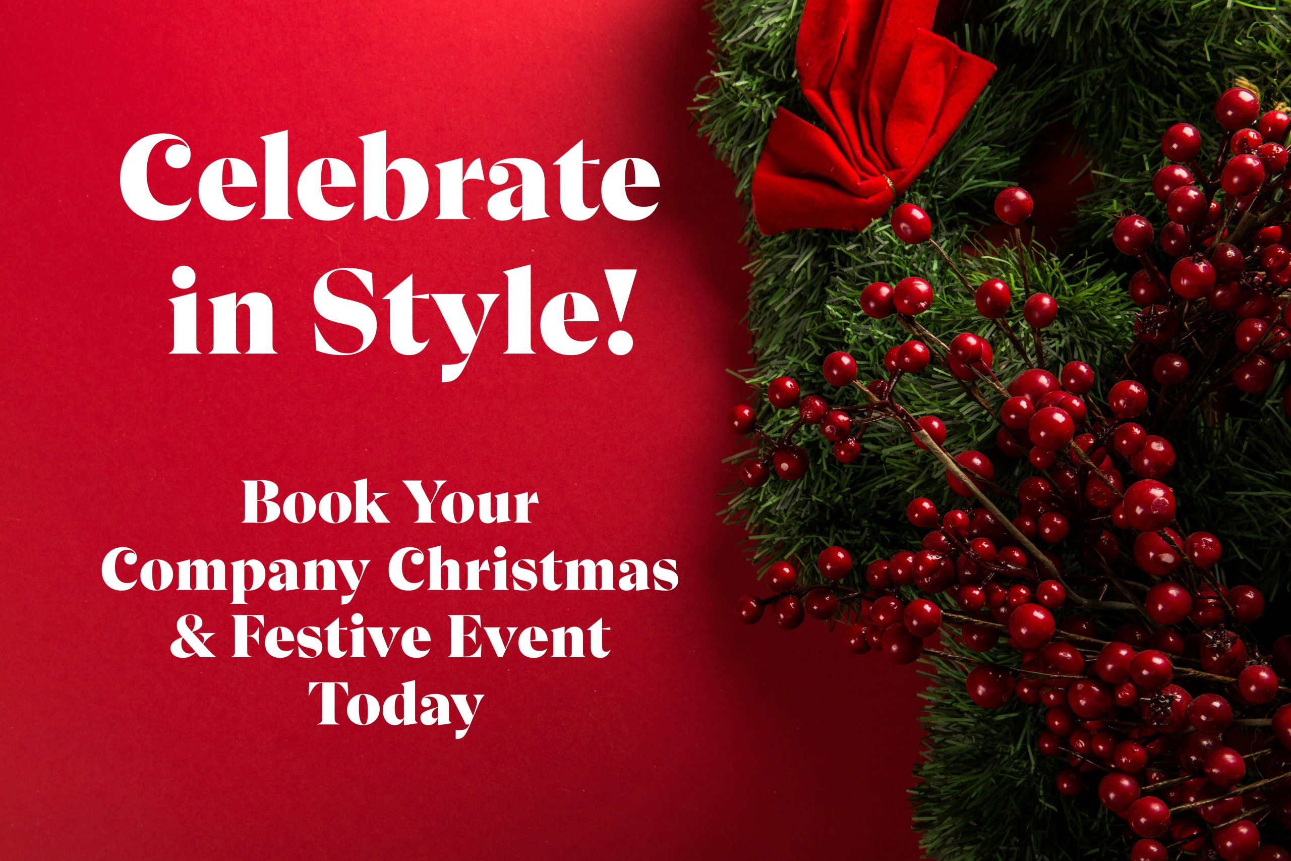 Book Your Company Christmas & Festive Event Today